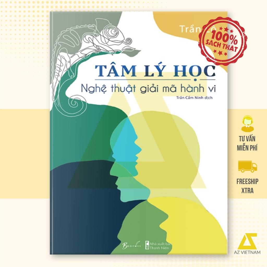 Sách - Tâm Lý Học - Nghệ Thuật Giải Mã Hành Vi