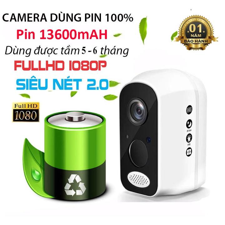 Camera IP Wifi Dùng Pin Full HD 1080P