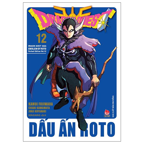 Dragon Quest - Dấu ấn Roto (Dragon Quest Saga Emblem of Roto) Perfect Edition - Tập 12 - Tặng Kèm Bookmark PVC