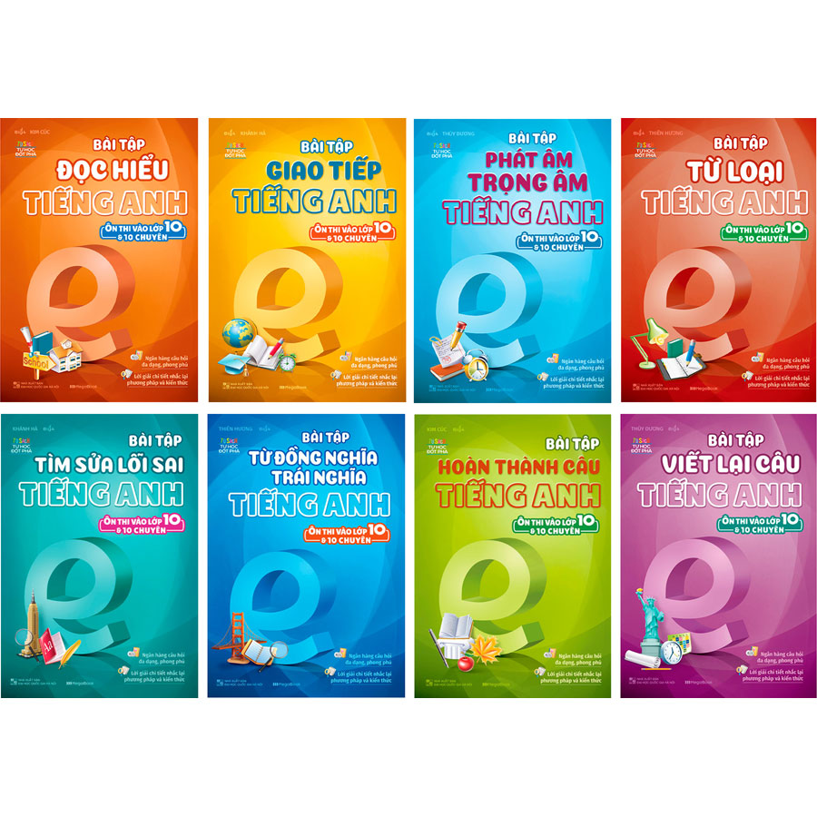 Combo 8 Cuốn Bài Tập Tiếng Anh Ôn Thi Vào 10 Và 10 Chuyên