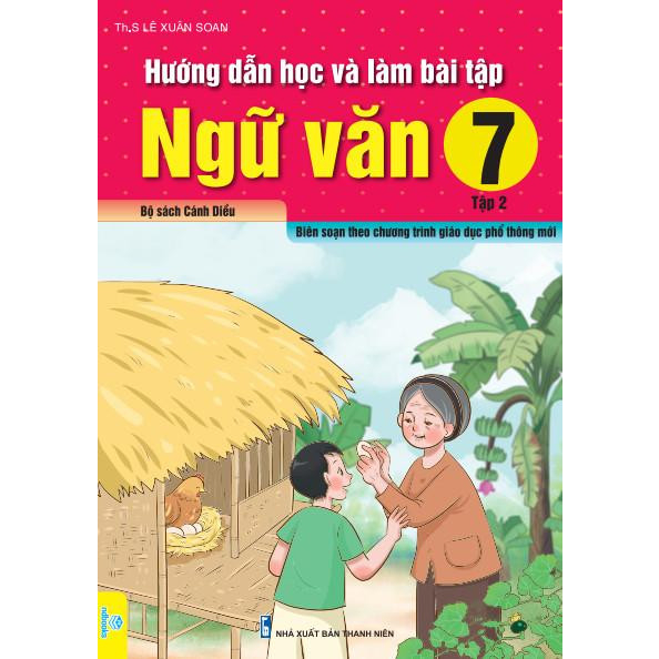 Sách - Hướng Dẫn Học Và Làm Bài Tập Ngữ Văn 7 - Biên soạn theo CT GDPT mới - Cánh Diều - ndbooks