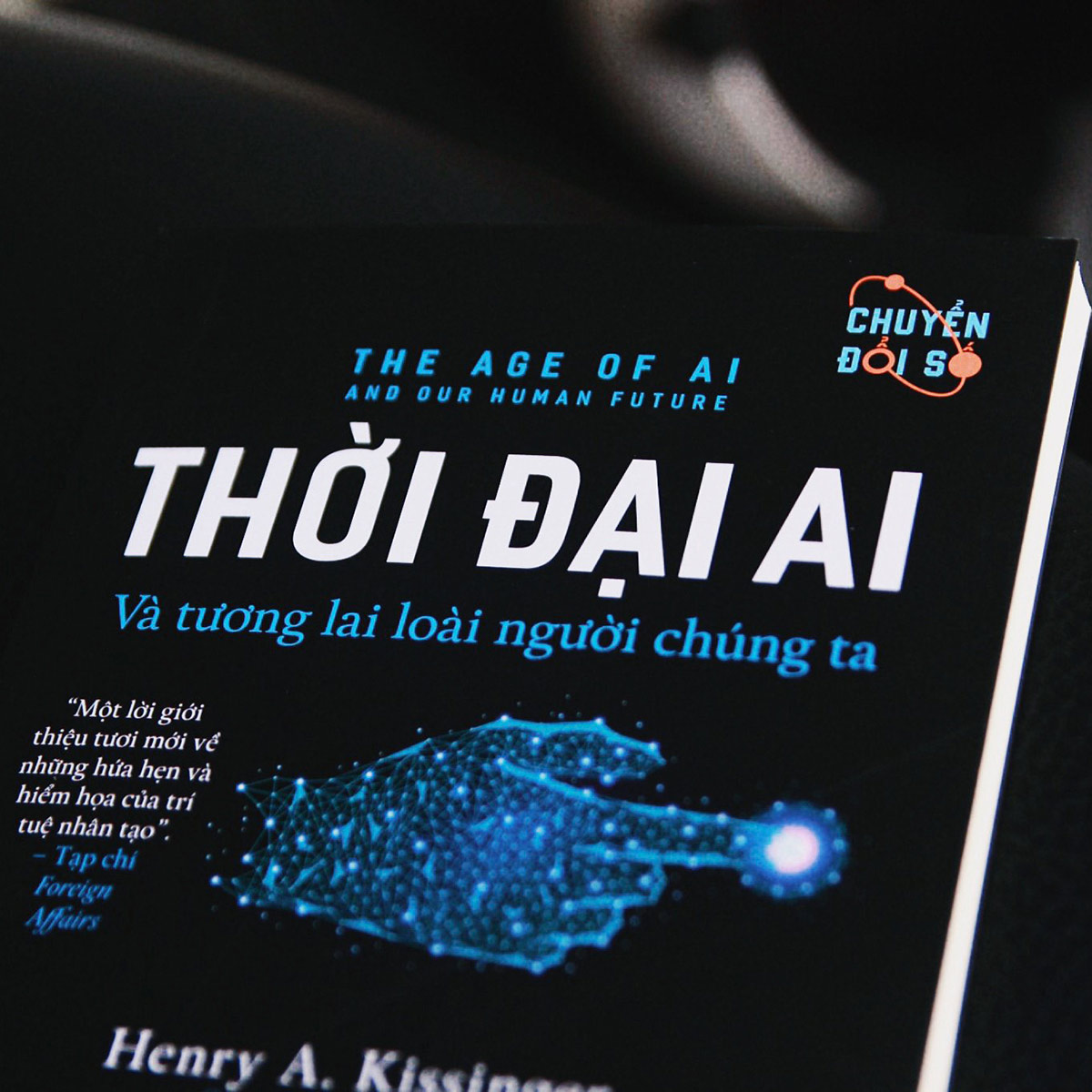 Thời đại AI: Và tương lai loài người chúng ta