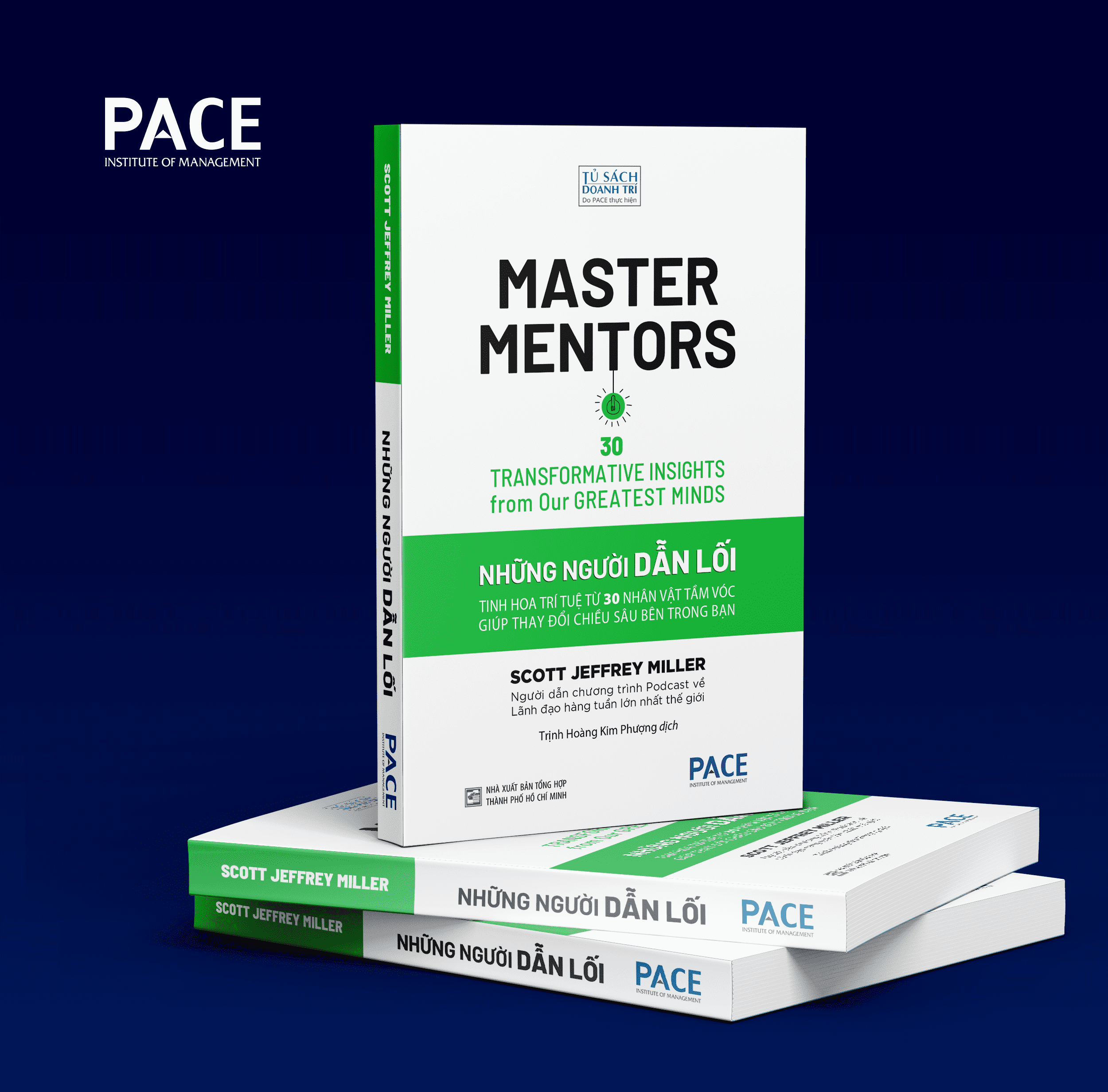 Những Người Dẫn Lối (Master Mentors) - Scott Jeffrey Miller - PACE Books