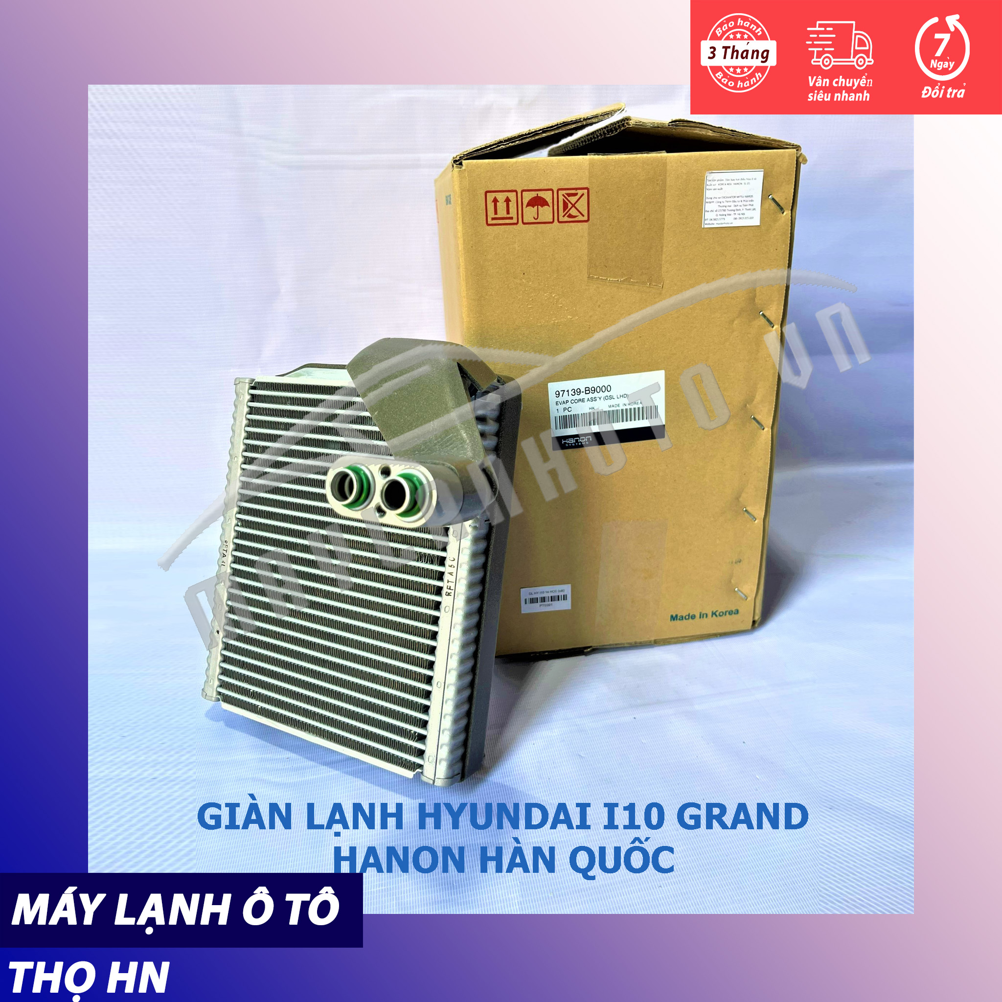 Dàn (giàn) lạnh Hyundai I10 Grand 2014-2015-2016-2017-2018-2019-2020 (14-15-16-17-18-19-20) hàng xịn HANON Hàn Quốc