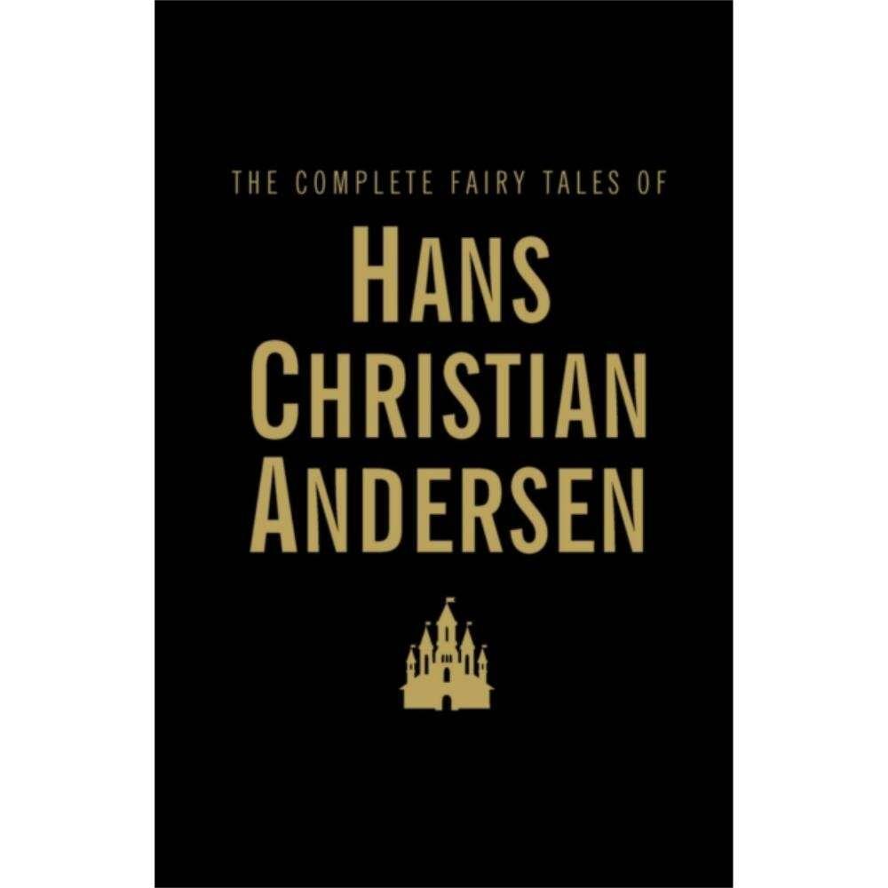 Sách văn học tiếng Anh -  Complete Fairy Tales of Hans Christian Andersen