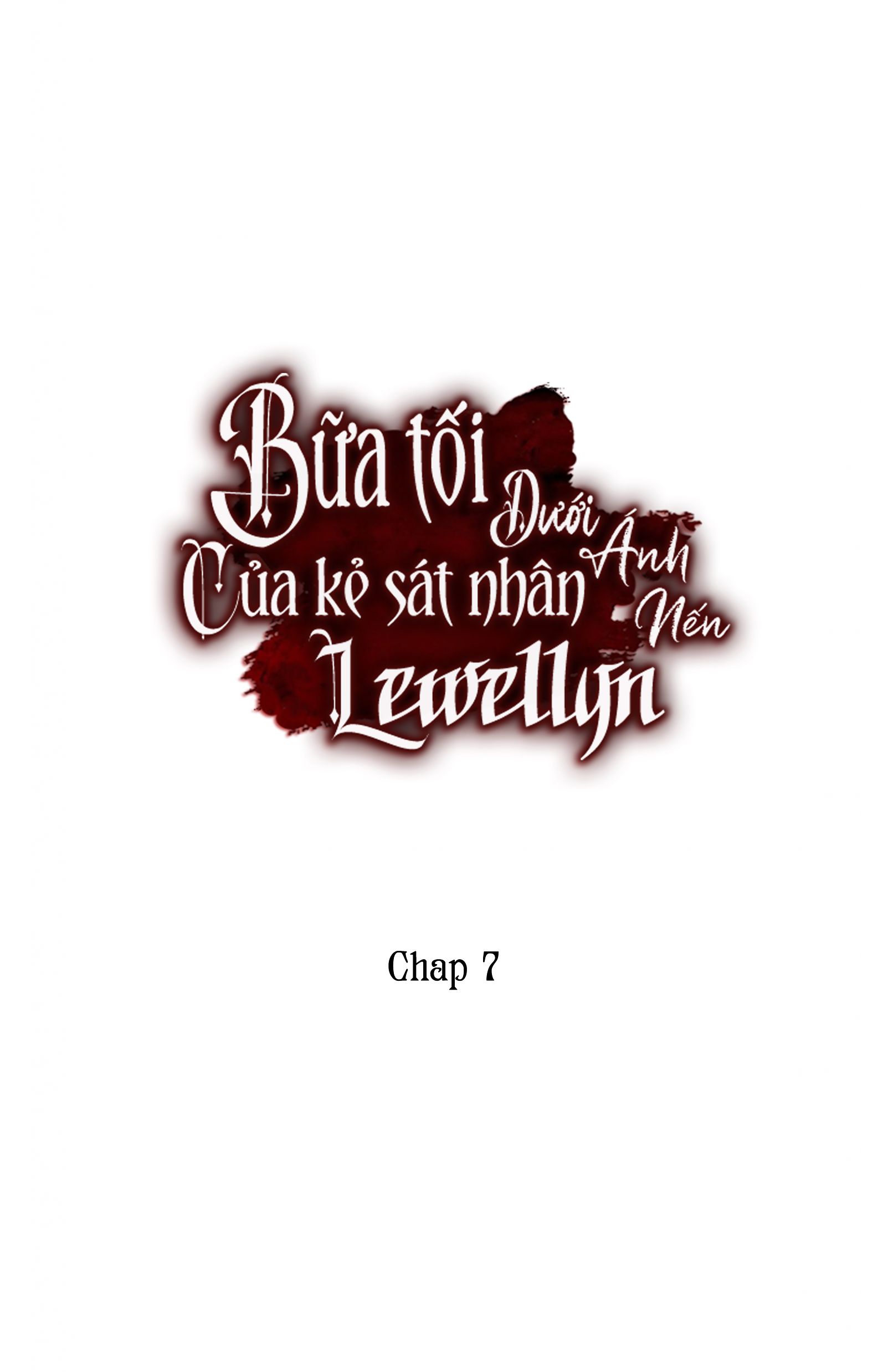 Bữa Tối Dưới Ánh Nến Của Kẻ Sát Nhân Lewellyn chapter 7