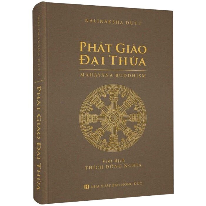 Phật Giáo Đại Thừa - Nalinaksha Dutt - Thích Đông Nghĩa
