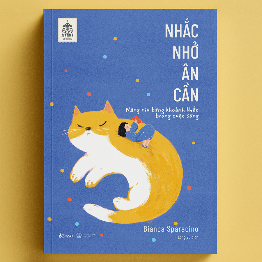 Nhắc Nhở Ân Cần – Nâng Niu Từng Khoảnh Khắc Trong Cuộc Sống