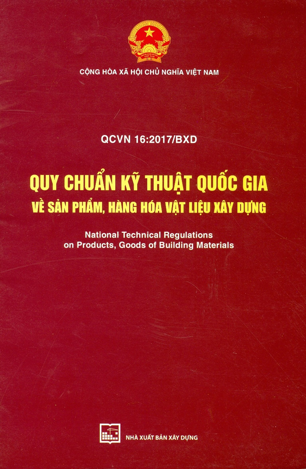 Quy Chuẩn Kỹ Thuật Quốc Gia Về Sản Phẩm, Hàng Hóa Vật Liệu Xây Dựng