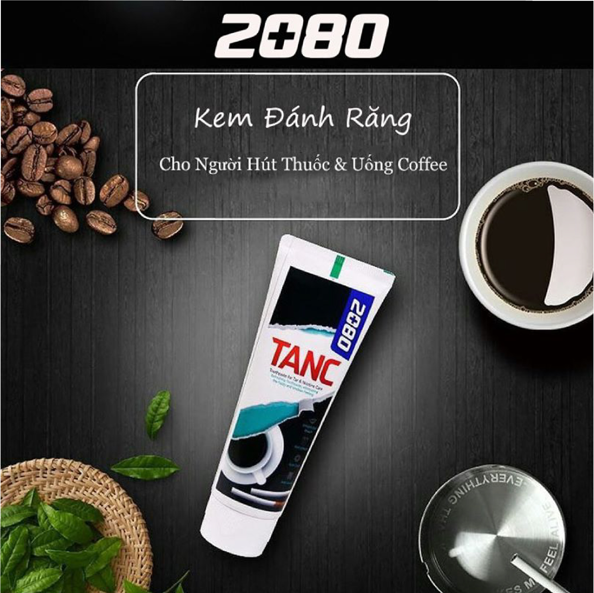 Kem đánh răng khử mùi hôi, bảo vệ men răng và ngừa sâu răng 2080 TANC 100g - Hàn Quốc Chính Hãng