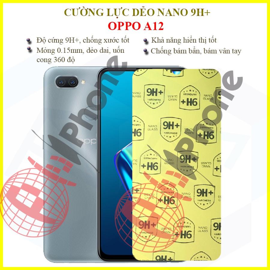 Dán cường lực dẻo nano  dành cho OPPO A12