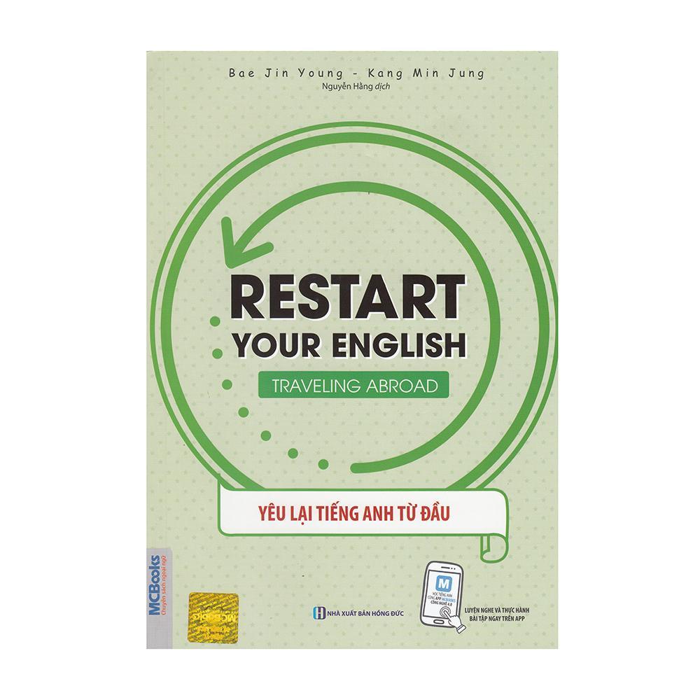 Restart Your English - Traveling Abroad - Yêu Lại Tiếng Anh Từ Đầu