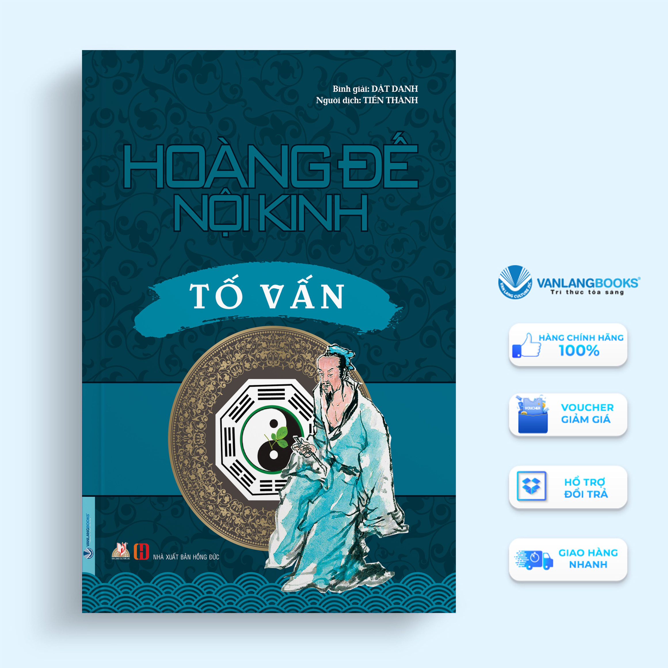 Hoàng Đế Nội Kinh - Tố Vấn (Năm Xuất Bản 2020) - Vanlangbooks