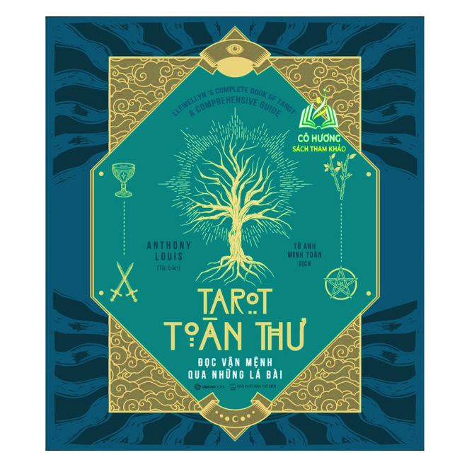 Sách - Tarot toàn thư Đọc vận mệnh qua những lá bài - Tác giả Anthony Louis ( SGB)