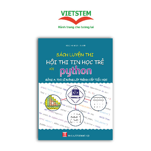 Sách Luyện thi tin học trẻ với Python Bảng A cấp Tiểu học