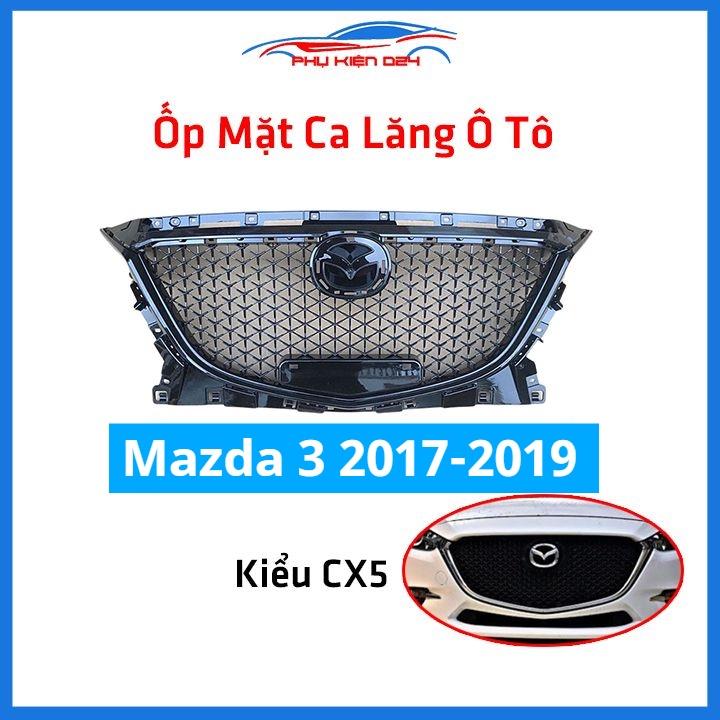 Mặt ca lăng, calang Mazda 3 2017-2018-2019 kiểu CX5 trang trí làm đẹp xe