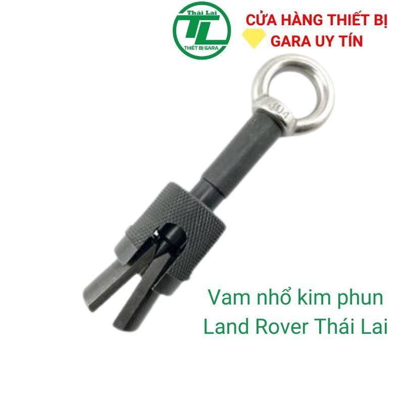 Vam nhổ kim phun dành cho Land Rover chuyên dụng