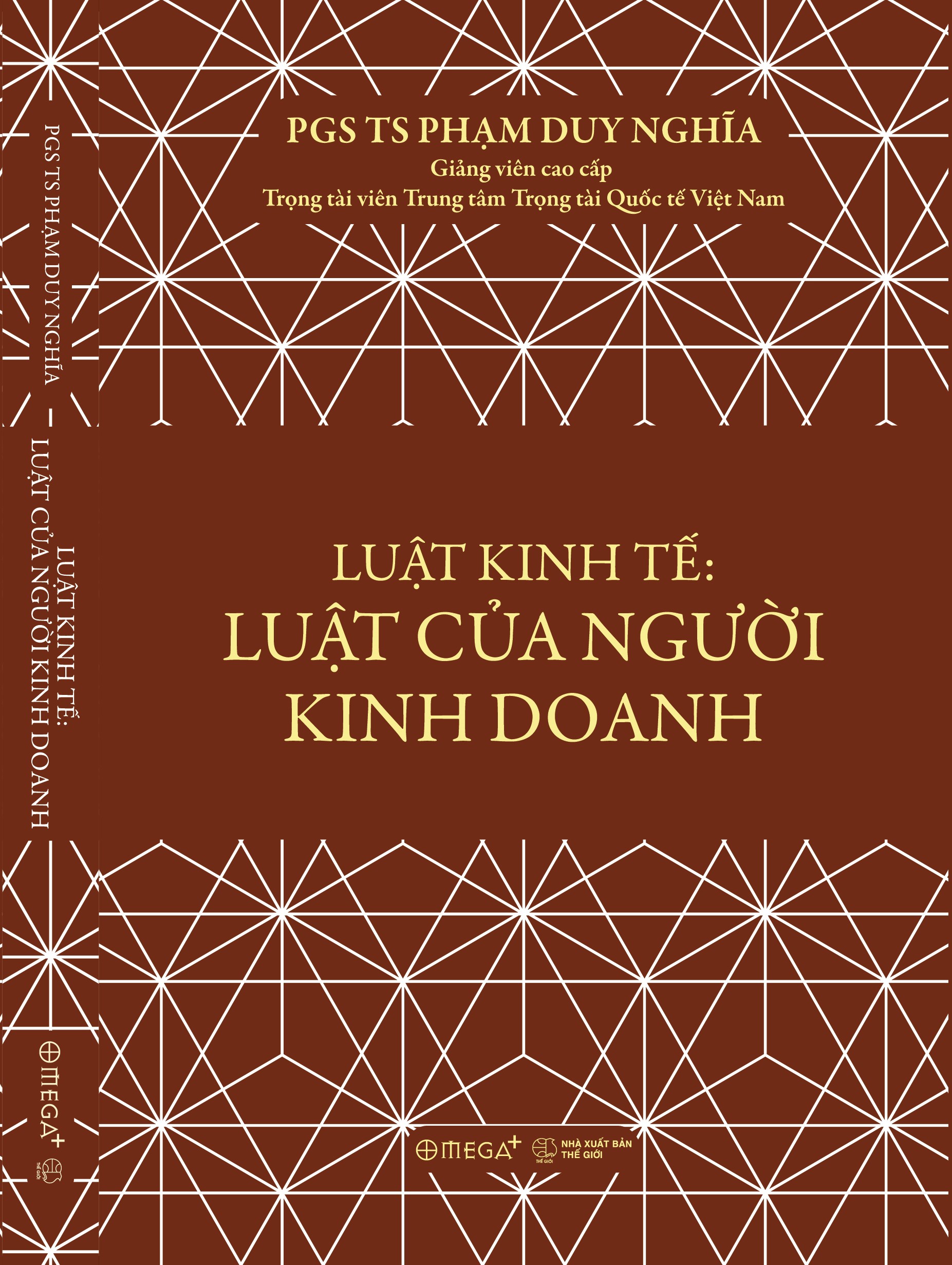 LUẬT KINH TẾ – LUẬT CỦA NGƯỜI KINH DOANH – Phạm Duy Nghĩa – Omega+