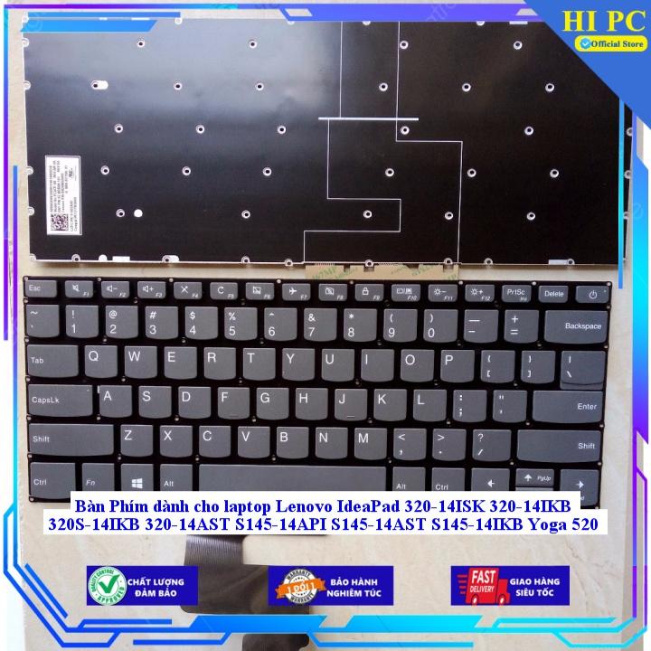 Bàn Phím dành cho laptop Lenovo IdeaPad 320-14ISK 320-14IKB 320S-14IKB 320-14AST S145-14API S145-14AST S145-14IKB Yoga 5 - Hàng Nhập Khẩu