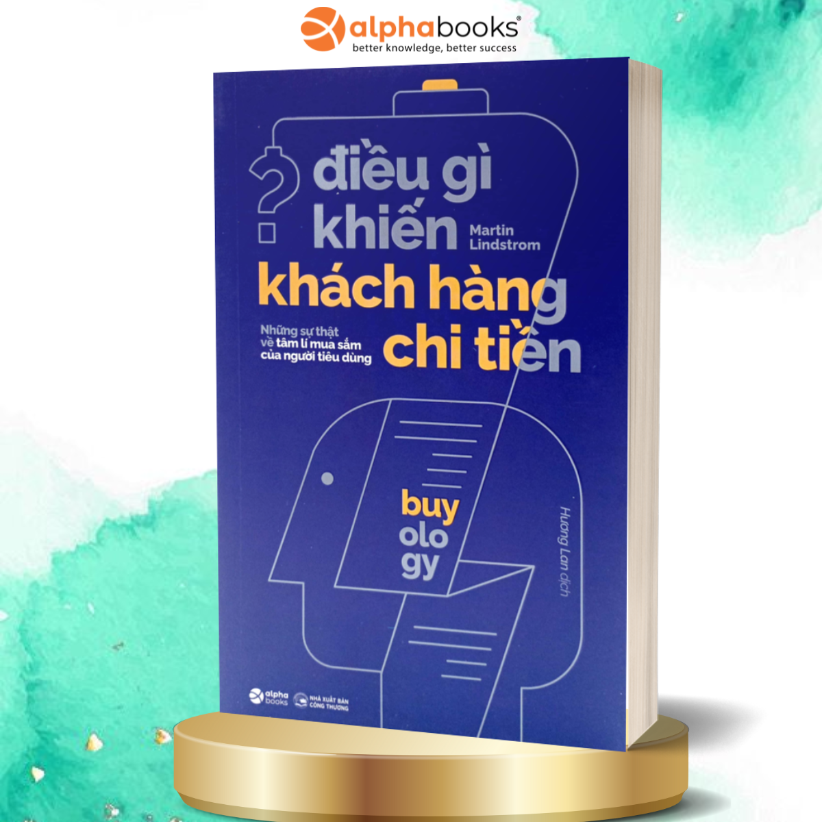 Sách Điều Gì Khiến Khách Hàng Chi Tiền