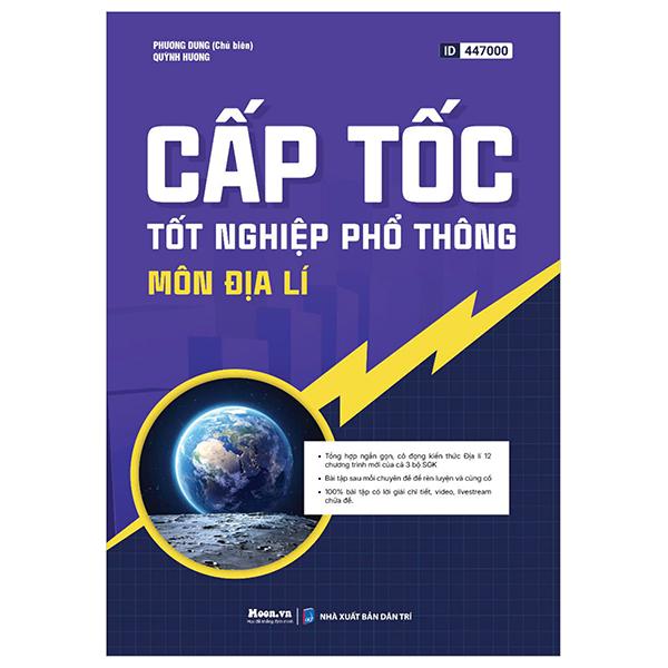 Sách - Cấp Tốc Tốt Nghiệp Phổ Thông - Môn Địa Lí