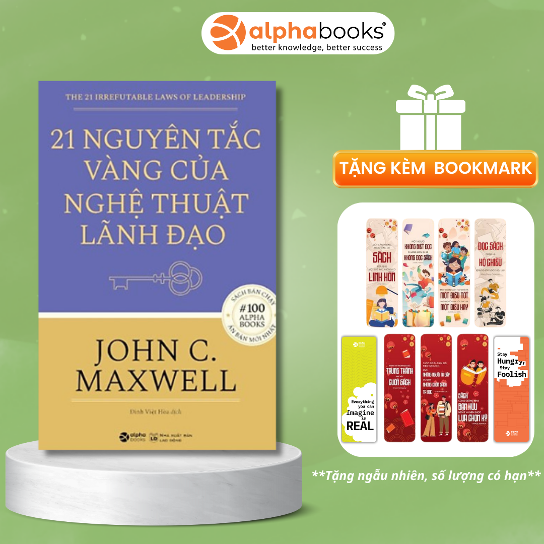 Sách 21 Nguyên Tắc Vàng Của Nghệ Thuật Lãnh Đạo Tái Bản
