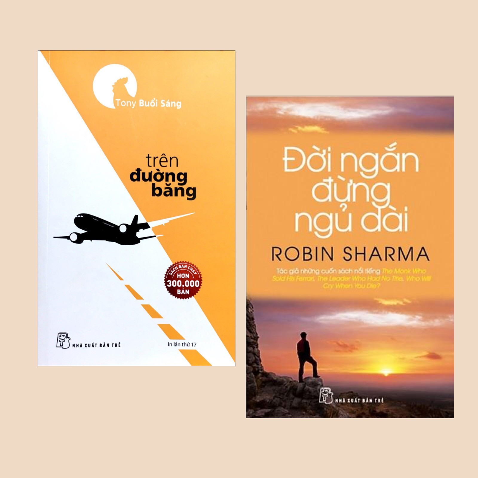 Combo Sách Dành Cho Tuổi Trẻ: Tony Buổi Sáng - Trên Đường Băng + Đời Ngắn Đừng Ngủ Dài -