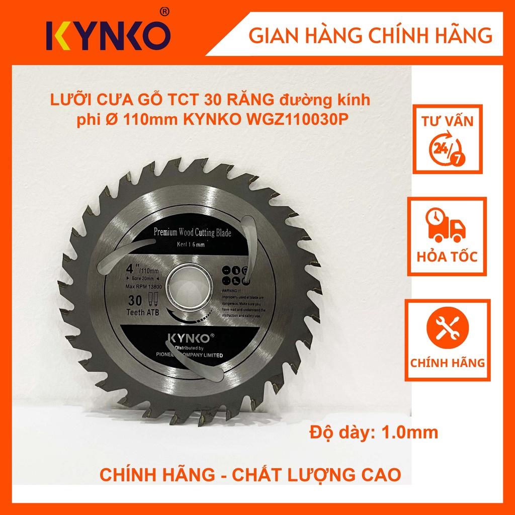 LƯỠI CƯA GỖ TCT 30 RĂNG đường kính phi Ø 110mm KYNKO WGZ110030P