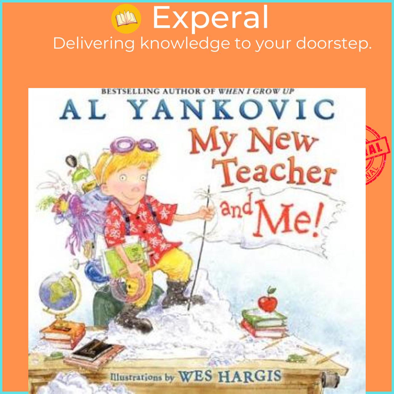 Sách - My New Teacher and Me! by Al Yankovic