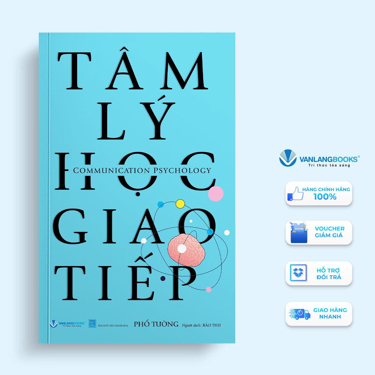 Tâm Lý Học Giao Tiếp Tái Bản - Vanlangbooks