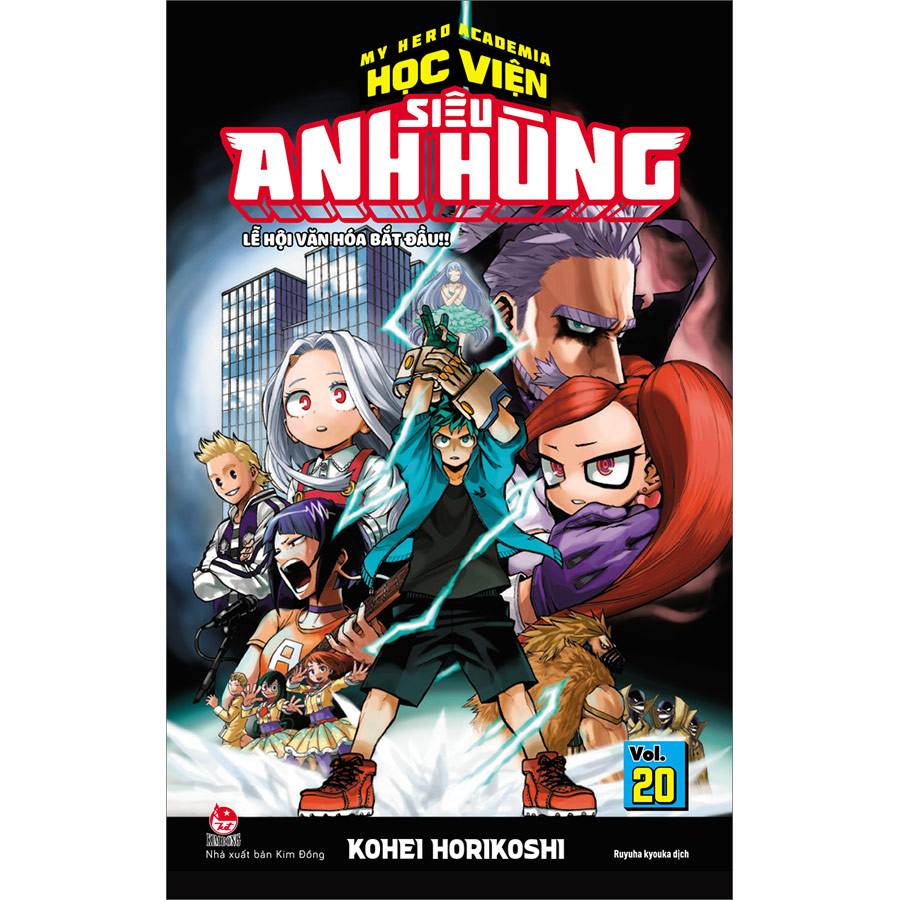 My Hero Academia - Học Viện Siêu Anh Hùng Tập 20: Lễ Hội Văn Hóa Khai Mạc!! (Tái Bản 2022)