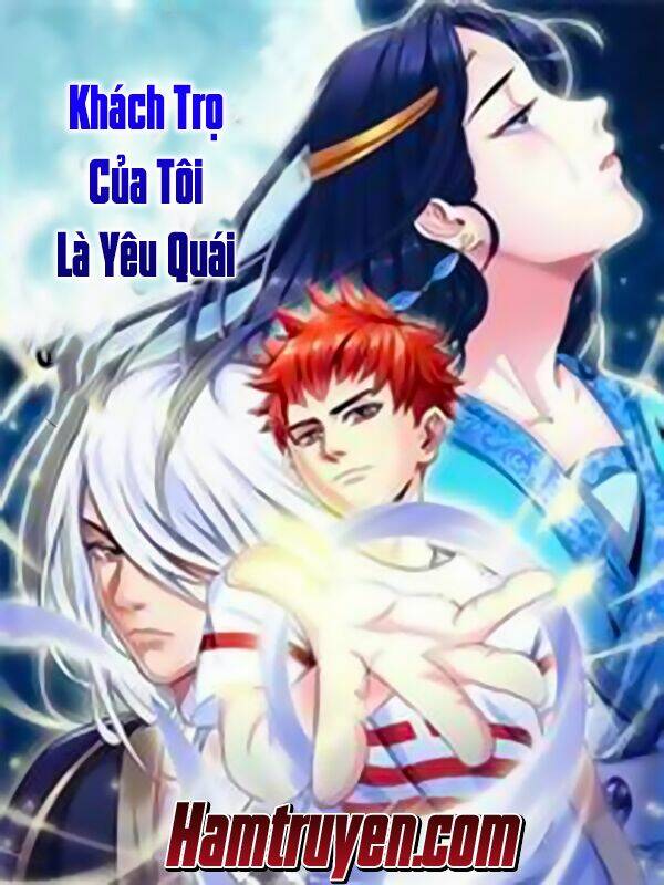 khách trọ của tôi là yêu quái chapter 2 1