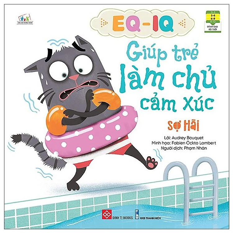 Sách EQ - IQ Giúp Trẻ Làm Chủ Cảm Xúc