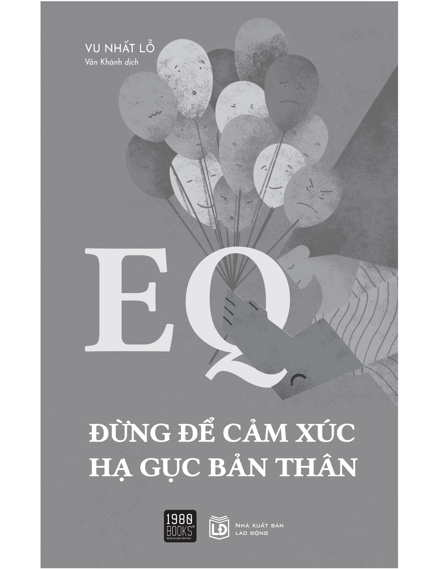 EQ - Đừng Để Cảm Xúc Hạ Gục Bản Thân