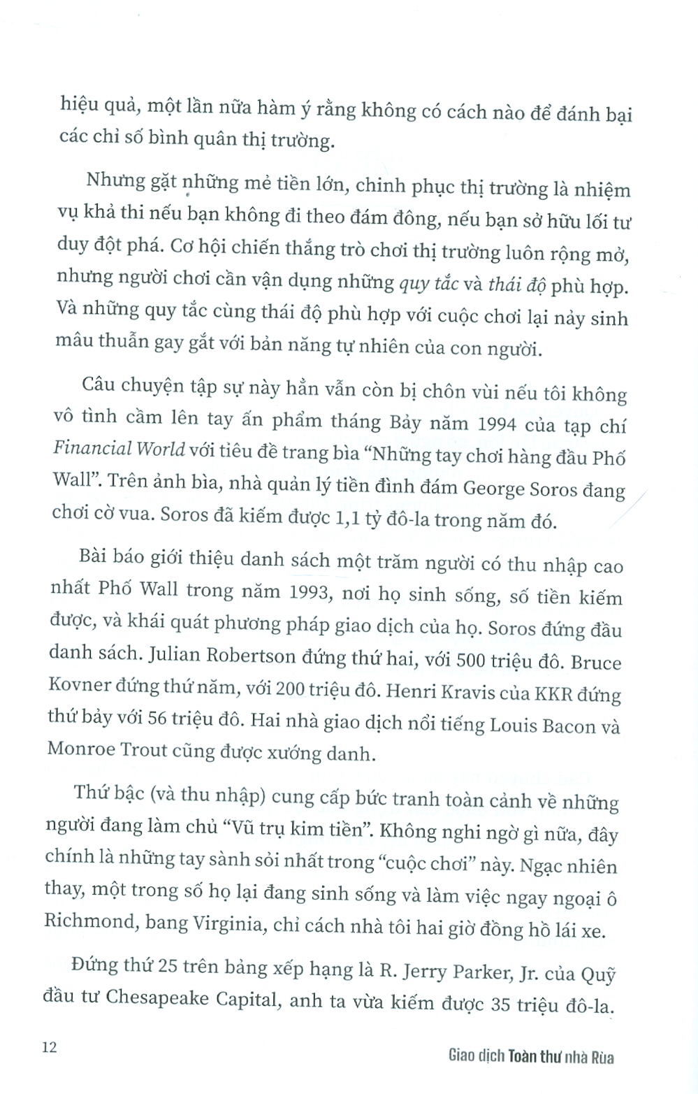 GIAO DỊCH TOÀN THƯ NHÀ RÙA Câu chuyện về 23 nhà giao dịch tay mơ trở thành triệu phú trong đêm