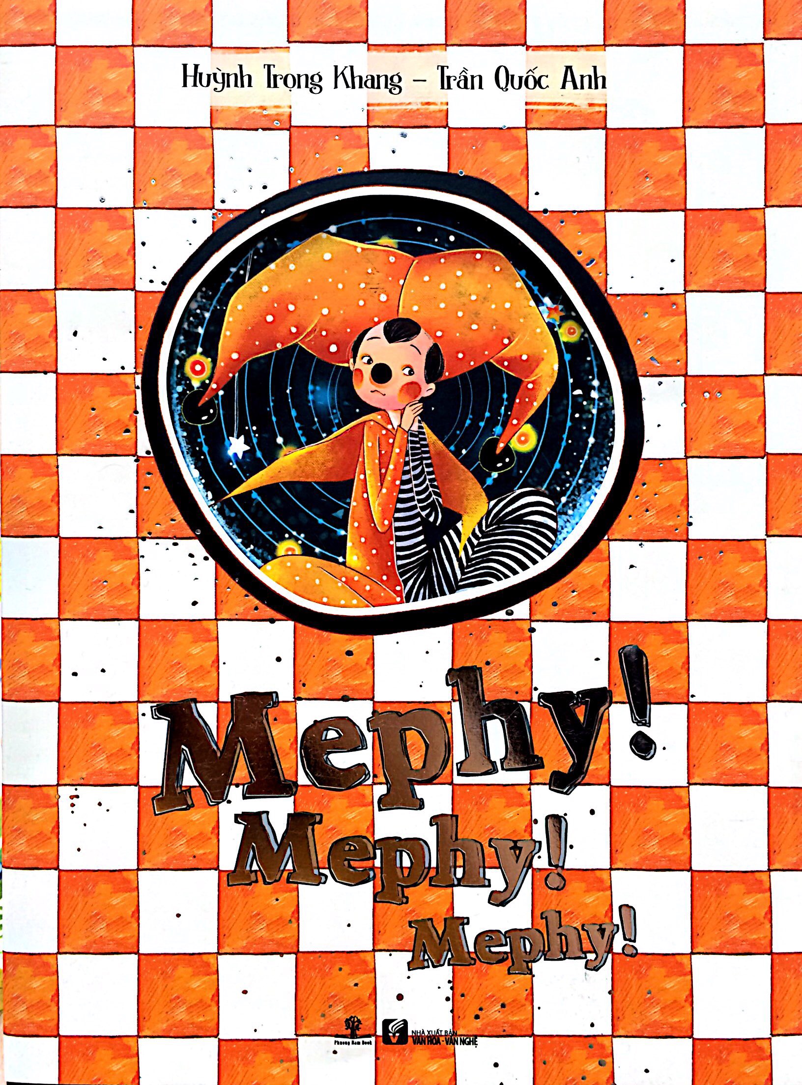 Mephy! Mephy! Mephy! (Bìa Mềm)  - Phương Nam