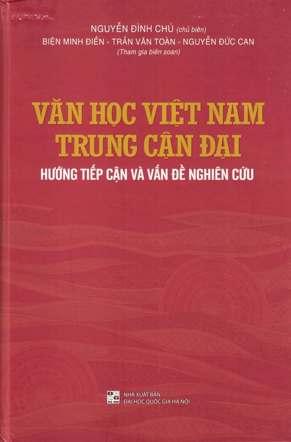 Văn Học Việt Nam Trung - Cận Đại - Hướng Tiếp Cận Và Vấn Đề Nghiên Cứu (Bìa Cứng)