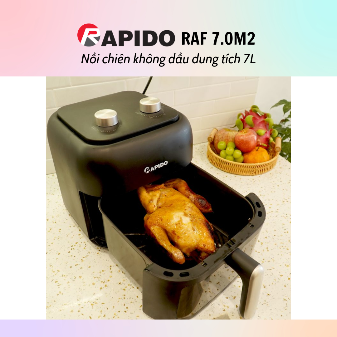 Nồi chiên không dầu Rapido RAF 7.0M2/RAF 7.0M3 (Dung tích 7L) - Hàng chính hãng - Bảo Hành 12 Tháng