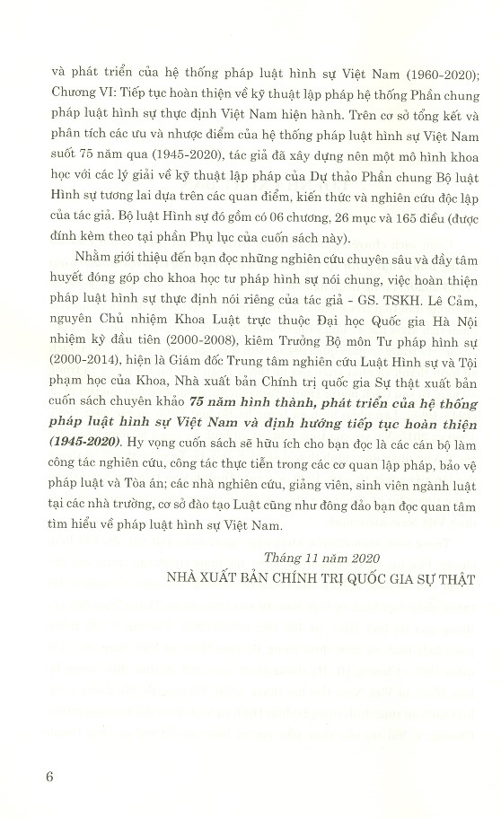 75 Năm Hình Thành, Phát Triển Của Hệ Thống Pháp Luật Hình Sự Việt Nam Và Định Hướng Tiếp Tục Hoàn Thiện (1945-2020) (Sách Chuyên Khảo)
