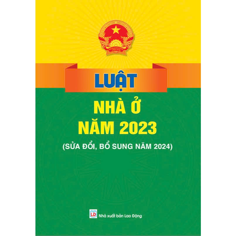 Sách - Luật Nhà Ở Năm 2023 ( Sửa đổi, Bổ sung năm 2024) - ndbooks