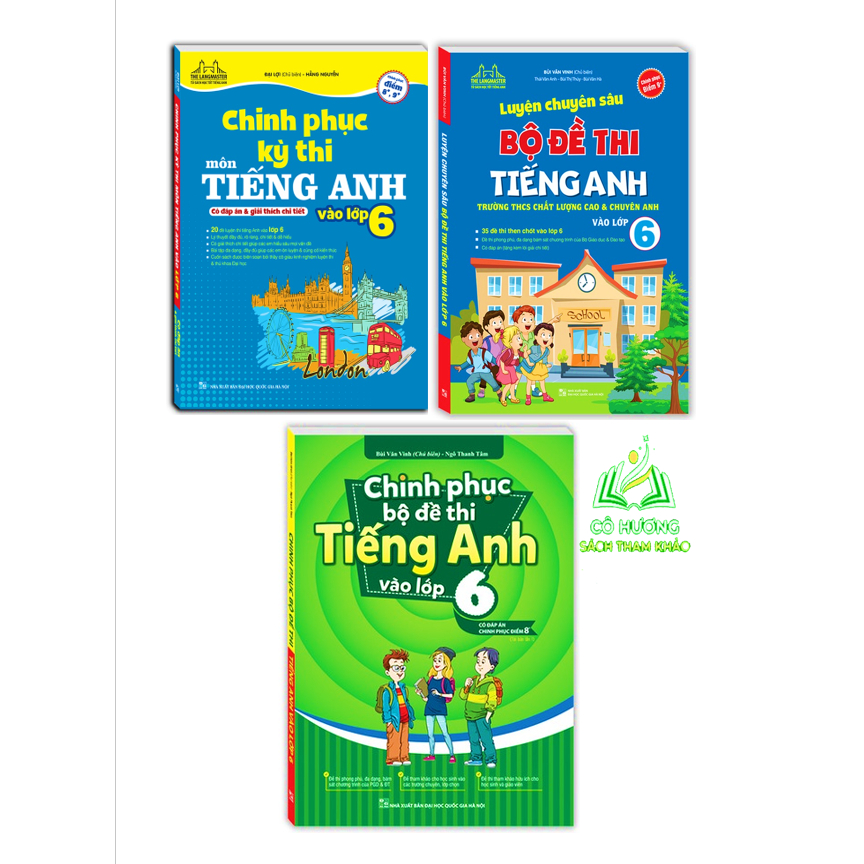 Sách - Combo 3c -Chinh phục bộ đề thi Tiếng Anh vào &amp; Chinh phục kỳ thi môn tiếng anh &amp; Luyện chuyên sâu bộ đề thi lớp 6
