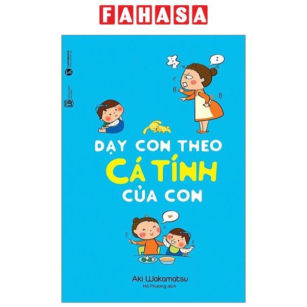 Dạy Con Theo Cá Tính Của Con