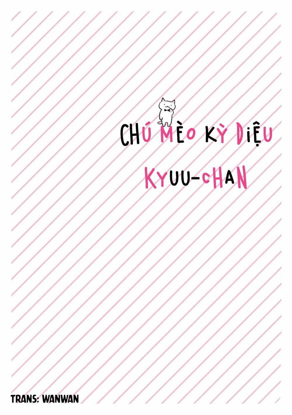 chú mèo kỳ diệu kyuu-chan chapter 105.5 3