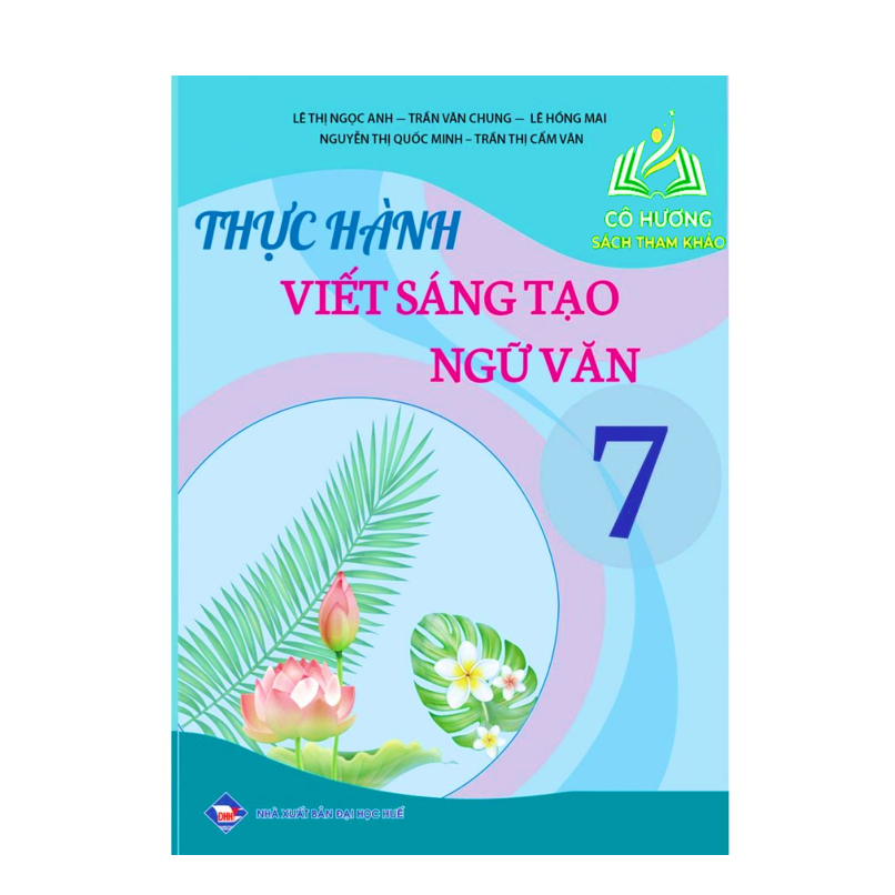 Sách - Thực hành viết sáng tạo ngữ văn 7