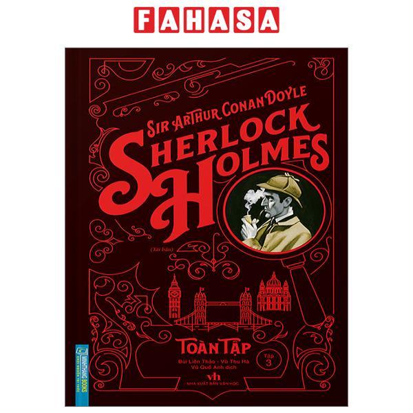 Sherlock Holmes Toàn Tập - Tập 3 - Bìa Cứng (Tái Bản 2023)