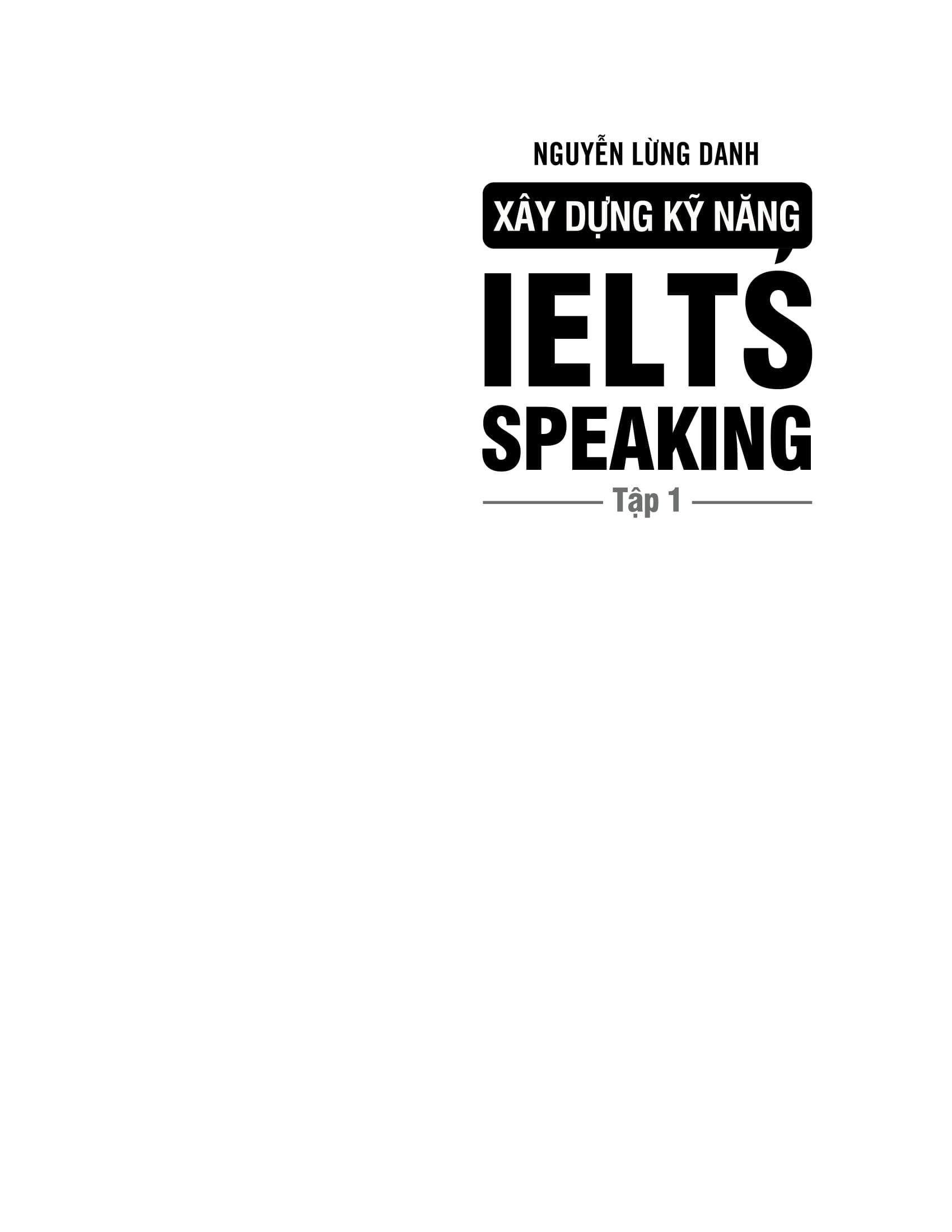 SÁCH - Xây dựng kỹ năng IELTS Speaking