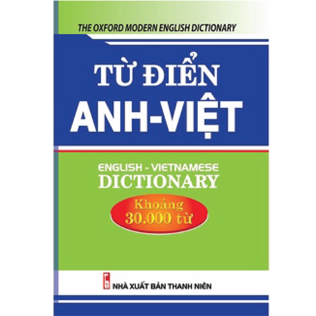 Từ Điển Anh - Việt 30.000 Từ