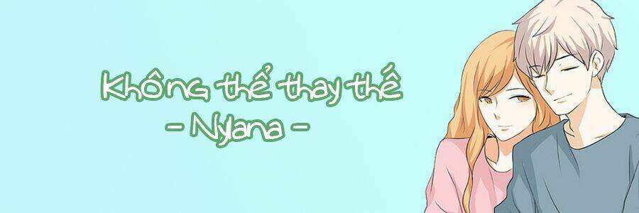 không thể thay thế. chapter 2 4