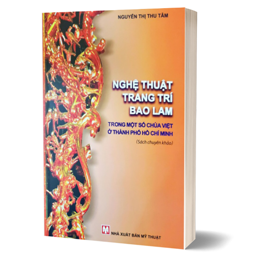 NGHỆ THUẬT TRANG TRÍ BAO LAM TRONG MỘT SỐ CHÙA VIỆT Ở THÀNH PHỐ HỒ CHÍ MINH