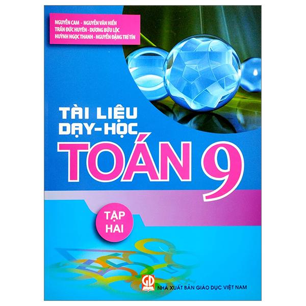Tài Liệu Dạy Và Học Toán 9 - Tập 2